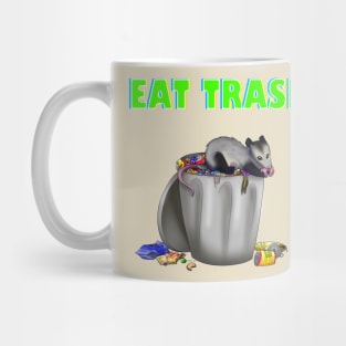 Eat trash Mug